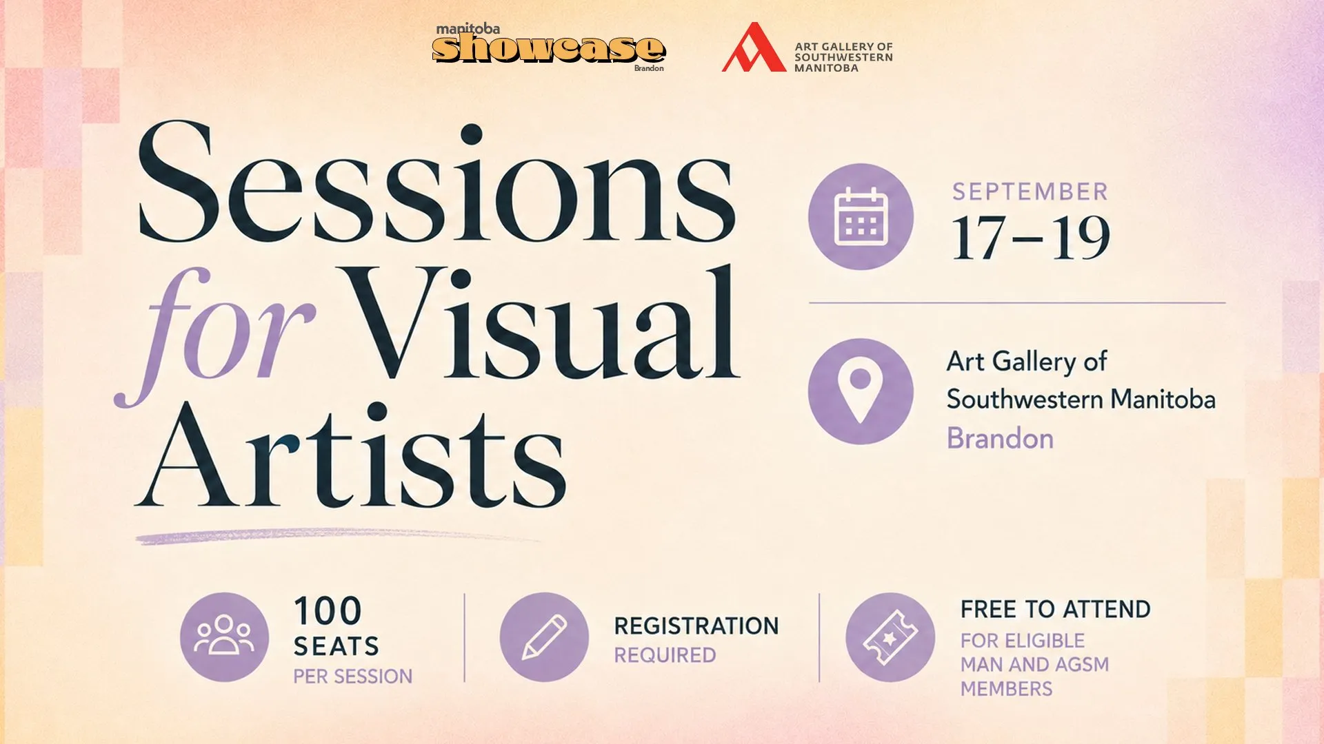 Visual Artist Sessions at the AGSM – Manitoba Showcase